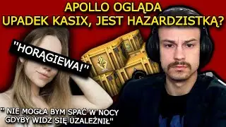 Apollo ogląda upadek streamerki Kasix - Hazard?