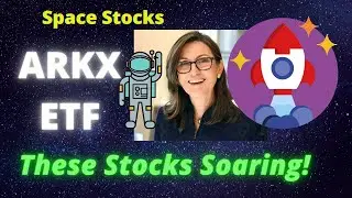 ARK Just Announced New ETF [ARKX Space] 🚀🚀🚀 2 SPACS Included! Huge Growth!