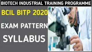 BCIL DBT BITP II Syllabus II Exam Pattern ll BioTech Industrial Training Programme.