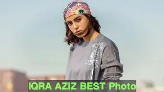 IQRA AZIZ  Photo Collection | Iqra Aziz pic Collection #Short #IqraAziz
