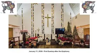 January 11, 2026 - Celebration of Holy Eucharist