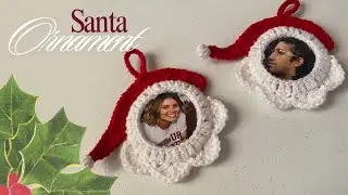Crochet Santa Frame Tutorial | Step-By-Step
