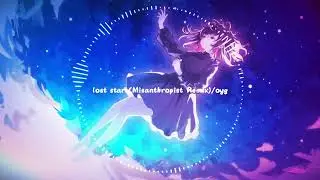 lost star (Misanthropist Remix) - oyg