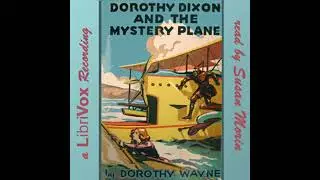Dorothy Dixon and the Mystery Plane - Noel E. Sainsbury