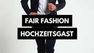 Fair Fashion: Hochzeitsgast feat. heylilahey | Fair Fashion & Lifestyle | rethinknation
