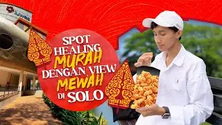 Spot Healing Murah Dengan View Mewah Di Solo