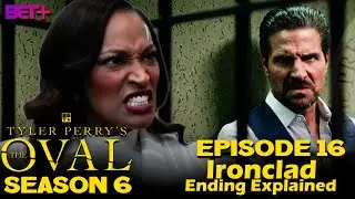 The Oval Season 6 Episode 16 Ironclad Ending Explained || Animenga
