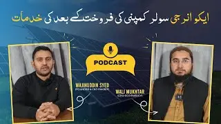 Importance of After Sales Services in Solar Industry in Pakistan