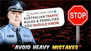 Driving in Australia? Traffic Rules, Laws, and Penalties Simplified!