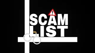 SCAM LIST