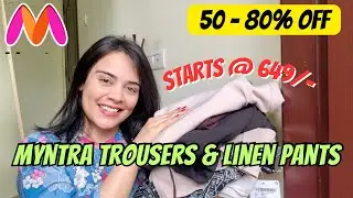 Myntra trouser, linen pants haul starts 649/- | bottom wear try on | edgyetika | #myntra #trouser