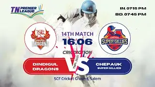 📺 Dindigul Dragons vs Chepauk Super Gillies | Match 14 | TNPL 2025 #tnpl2025