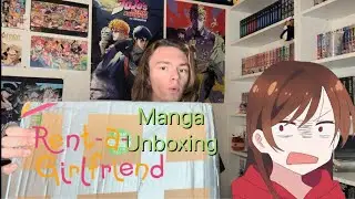 Rent a Girlfriend Manga Unboxing!