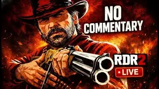 Red Dead Redemption 2 Story Mode Live &ndash; Cinematic Western Adventure (No Commentary)