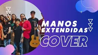 De manos extendidas (cover). Letra y acordes en la descripci&oacute;n.