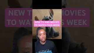 New Shows to Watch this Week!
