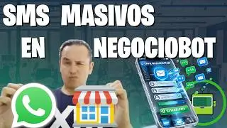 Envio de SMS Masivos con Negociobot🚀📩