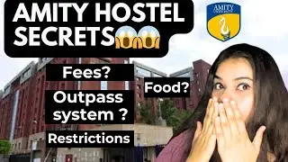Amity University Hostel || Secrets🤫||Rules||Fees❗