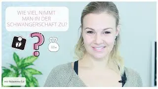 Wie viel nimmt man in der Schwangerschaft zu? I Hebammentips I Gewichtszunahme schwanger