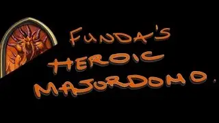 Heroic Majordomo Executus - Priest deck