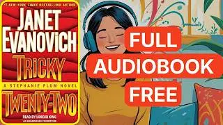 Tricky Twenty-Two: A Stephanie Plum Novel by Janet Evanovich[ Full Audiobook Free ]