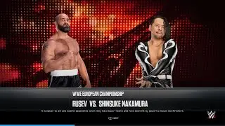 Rusev Defend The WWE European championship against Shinsuke Nakamura