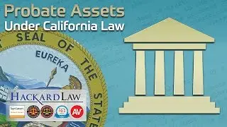 What Assets are Excluded from California Probate? | Sacramento