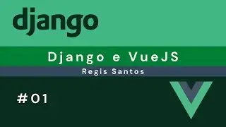 Django e VueJS #01 - arquivos estáticos via cdn