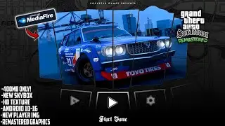 GTA SA Android: REMASTERED Graphics Mod (2026) Ultra Graphics Mod – All Devices Supported 🔥