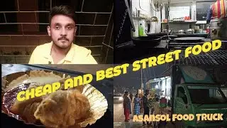 Cheap & Best Food Truck || Asansol || Asansol Food Truck || Amazing food || Low Price || Must Visit|