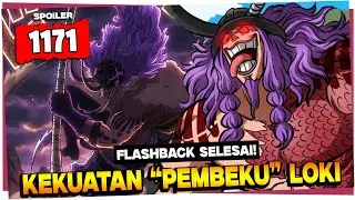 SPOILER OP 1171 - AKHIRNYA!! KEKUATAN LOKI TERUNGKAP!!! LUFFY UDAH NGEBET PENGEN NGAJAK LOKI JOIN!!