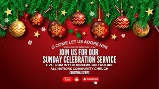 Join Us for ANCC Sunday Celebration | 21 December 2025