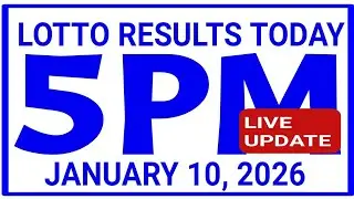 5PM DRAW Lotto Results Today January 10, 2026 swertres results 2d 3d Ez2 pcso olrt3d