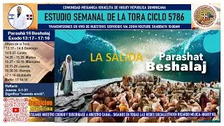 BESHALAJ PARASHA 16 CICLO 5786 RESEMEN GENERAL