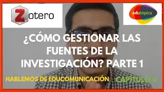 Zotero como herramienta para gestionar fuentes de investigación PARTE 1,