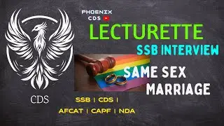 Same Sex Marriage - SSB Lecturette Topic - Services Selection Board Interview CDS | AFCAT | NDA