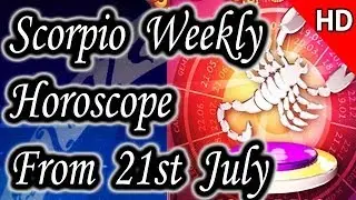 Scorpio Weekly Horoscope From 21st July 2014 In English | Prakash Astrologer