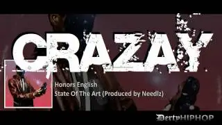 Honors English - Crazay (Produced by Needlz)