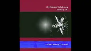 Jimi Hendrix Experience at the Flamingo Club February 4, 1967 -- Restored --