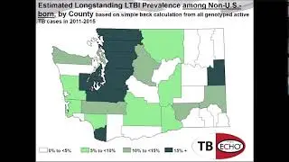TB Infection Epidemiology in Washington State