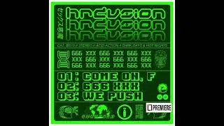 Hrdvsion - Come On, F (BD15)