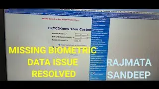 Missing Biometric data as specified in uses in sbi kiosk ekyc account opening issue resolved March