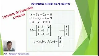 2ª Aula - Matemática através de Aplicativos - Equações e Sistemas Lineares