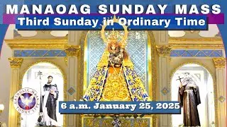 SUNDAY MASS TODAY at OUR LADY OF MANAOAG CHURCH Live  6:00 A.M.  January 25,  2026