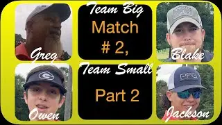 Greg & Blake VS Owen & Jackson, Match #2, Part 2