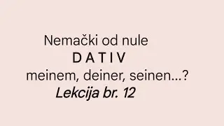 NEMAČKI ZA POČETNIKE-Prisvojne zamenice u dativu@VioletaStanojevic-pv3ix 