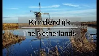 Kinderdijk, The Netherlands - Drone Footage [4K]