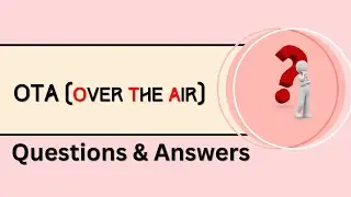 🚗 OTA (Over-the-Air) Updates Essential Questions & Answers! 📡
