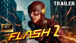Флэш 2 (2026) &ndash; Официальный концепт-трейлер | Эзра Миллер, Саша Калле, Майкл Китон | 4K