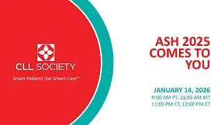 ASH 2025 Comes to You! - with Adam Kittai, MD and Brian Koffman, MDCM (retired) MS Ed